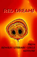 Red Dreams by Romiley Literary Circle authors