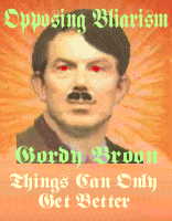 Opposing Bliarism by Gordy Broon