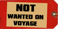 NOT wanted on voyage