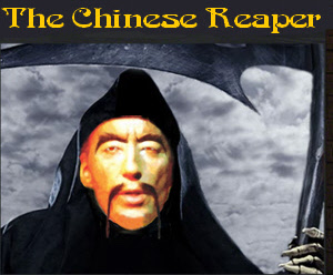 The Chinese Reaper