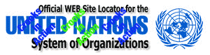 Official WEB Site Locator for the UN System of Organizations