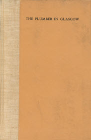 The Plumber In Glasgow, illustrated by Robert Eadie, R.S.W.