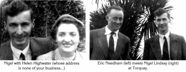 Nigel Lindsay, Hellen Highwater, Eric Needham