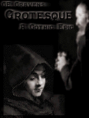 Grotesque, A Gothic Epic