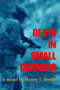 Death In Small Corners by Henry T. Smith