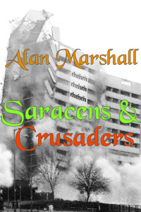 Saracens & Crusaders by Alan Marshall Jacket