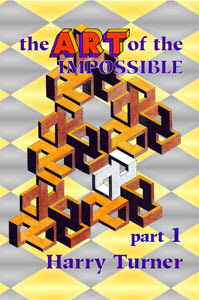 The ART of the Impossible part 1 by Harry Turner