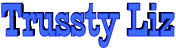 Trussty Liz
