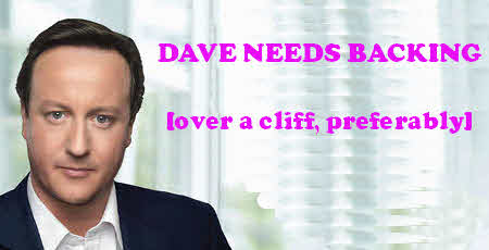 Dave Needs Backing [over 
a cliff, preferably]
