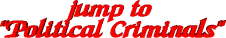 to Political Criminals