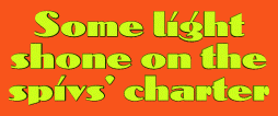 Some light shone on the spivs' charter