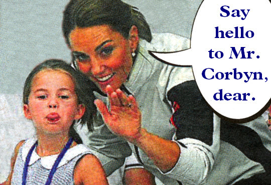 Say hello to Mr. Corbyn, dear.